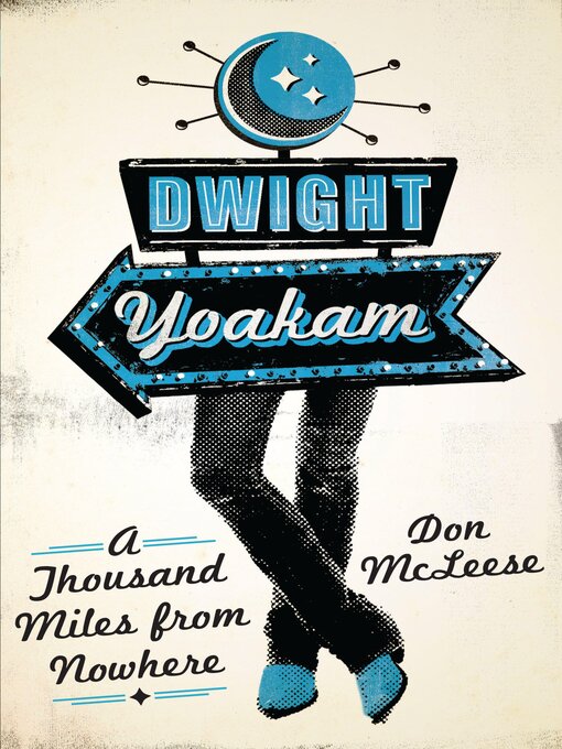 Title details for Dwight Yoakam by Don McLeese - Available
